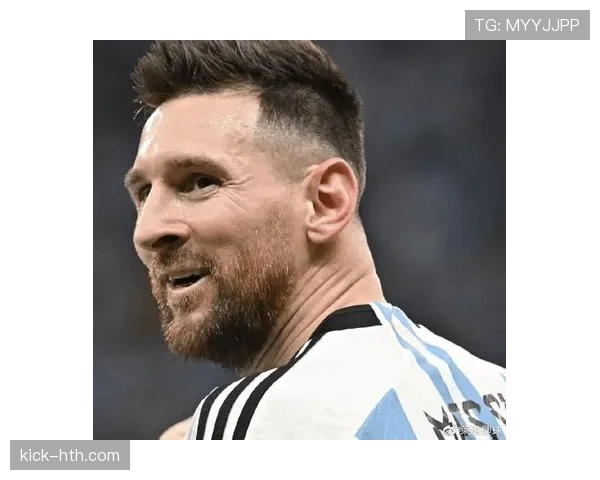 梅西渐入佳境火力全开，扛着阿根廷向世界杯荣耀冲刺